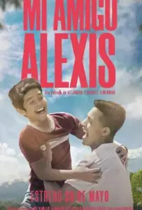 Мой друг Алексис (фильм 2019)