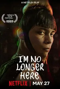 Меня здесь больше нет (фильм 2019)