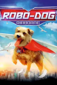 Рободог: Аэропёс (фильм 2016)