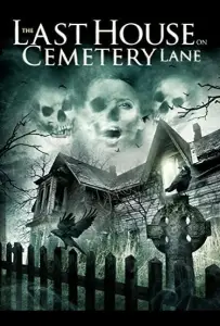 Последний дом на Семетри Лэйн (фильм 2015)
