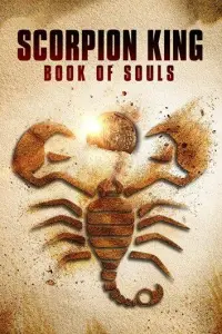 Царь Скорпионов: Книга Душ (фильм 2018)