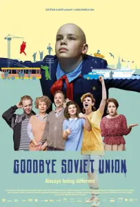 Прощай, Советский Союз (фильм 2020)