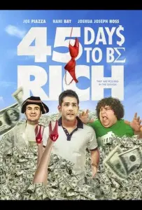 45 дней до богатства (фильм 2021)
