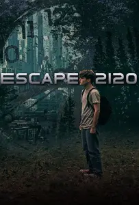 Побег из 2120 (фильм 2020)
