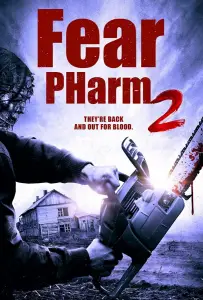 Ферма страха 2 (фильм 2020)