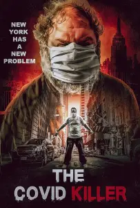 Убийца по кличке "Ковид" (фильм 2021)
