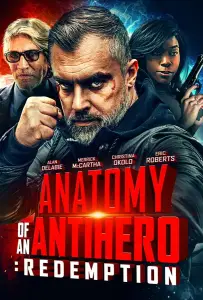 Анатомия антигероя: Искупление (фильм 2020)