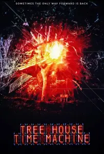 Машина времени на дереве (фильм 2018)