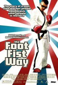 Путь ноги и кулака (фильм 2006)