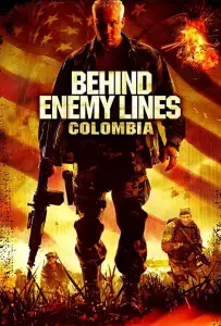 В тылу врага 3: Колумбия (фильм 2009)