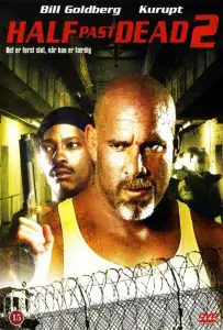 Ни жив ни мёртв 2 (фильм 2007)